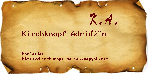 Kirchknopf Adrián névjegykártya
